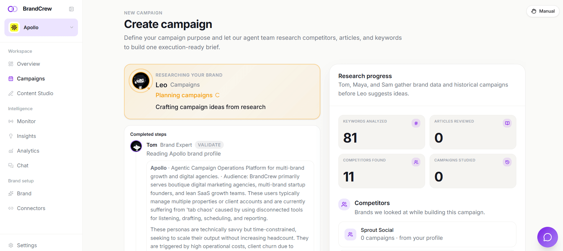 BrandCrew campaign workspace showing agents researching a campaign and reporting progress
